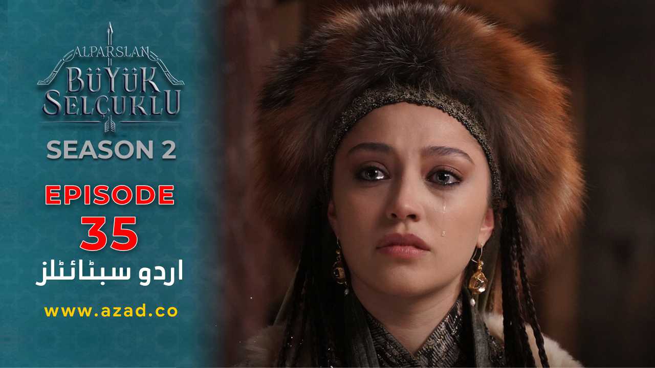 Alparslan-Great-Seljuk-Season-2-Episode-35-Urdu-Subtitles