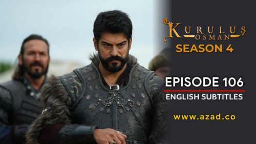 Kurulus Osman Season 4 Episode 106 English Subtitles