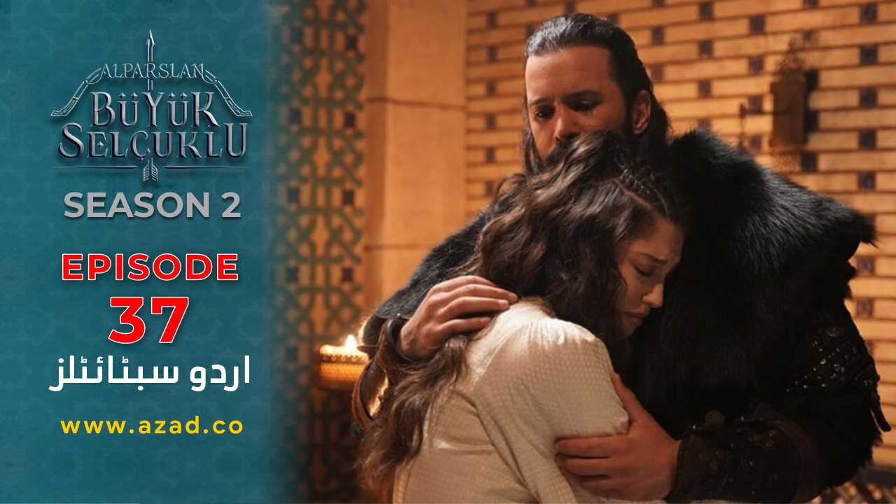 Alparslan-Great-Seljuk-Season-2-Episode-37-Urdu-Subtitles