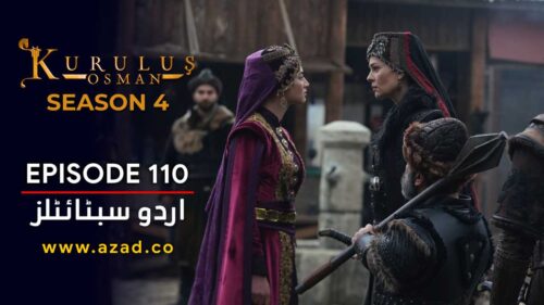 Kurulus Osman Season 4 Episode 110 Urdu Subtitles