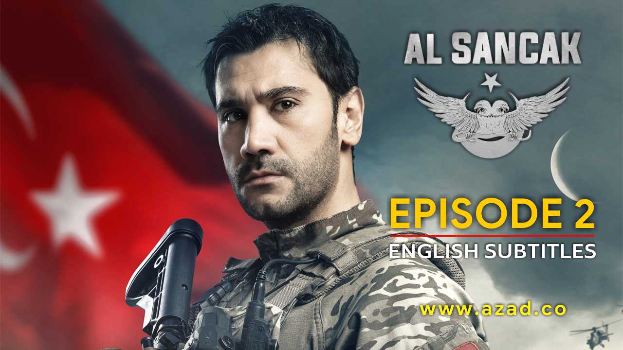 Al Sancak The Hunter Season 1 Episode 02 English Subtitles
