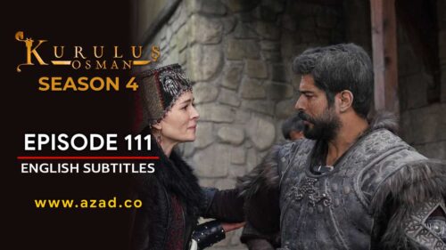 Kurulus Osman Season 4 Episode 111 English Subtitles