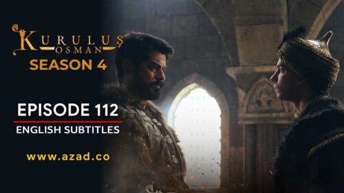 Kurulus Osman Season 4 Episode 112 English Subtitles