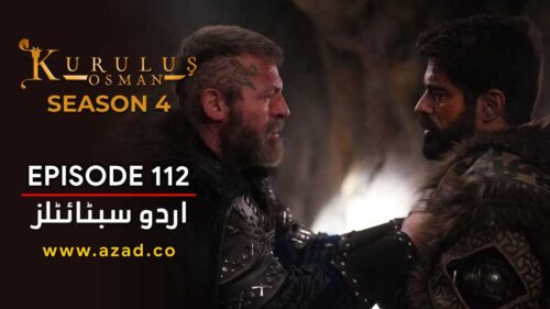 Kurulus Osman Season 4 Episode 112 Urdu Subtitles
