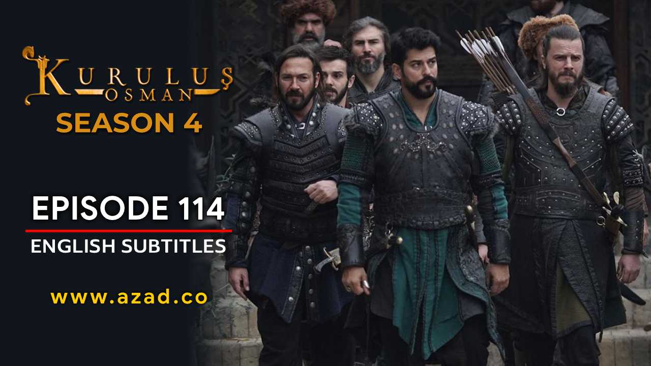 Kurulus Osman Season 4 Episode 114 English Subtitles