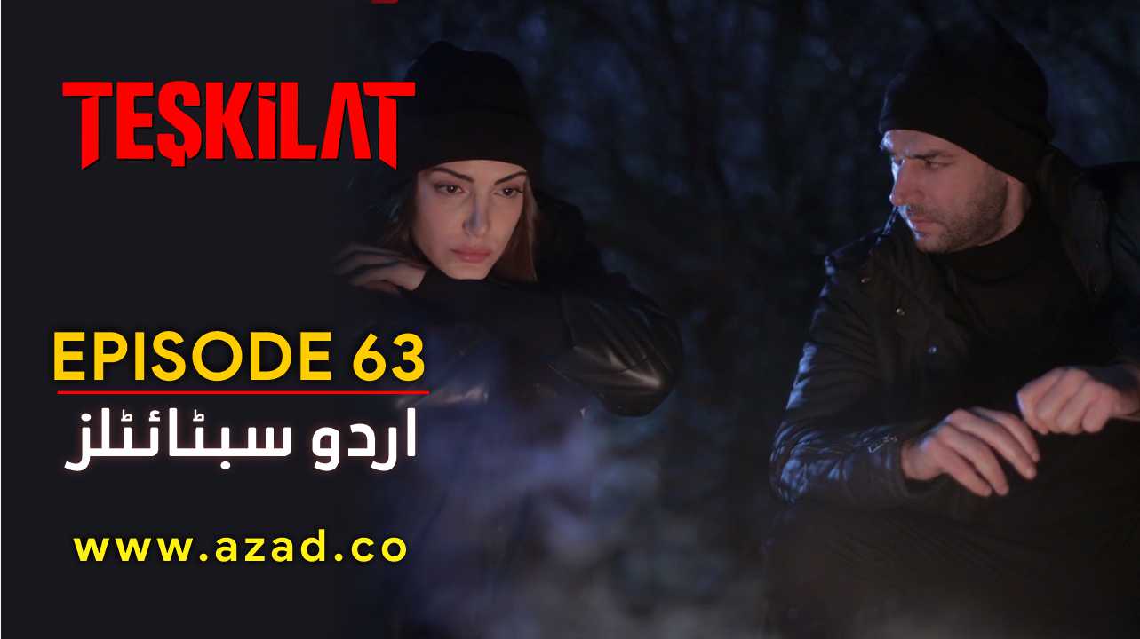 Teskilat Season 3 Episode 63 Urdu Subtitles