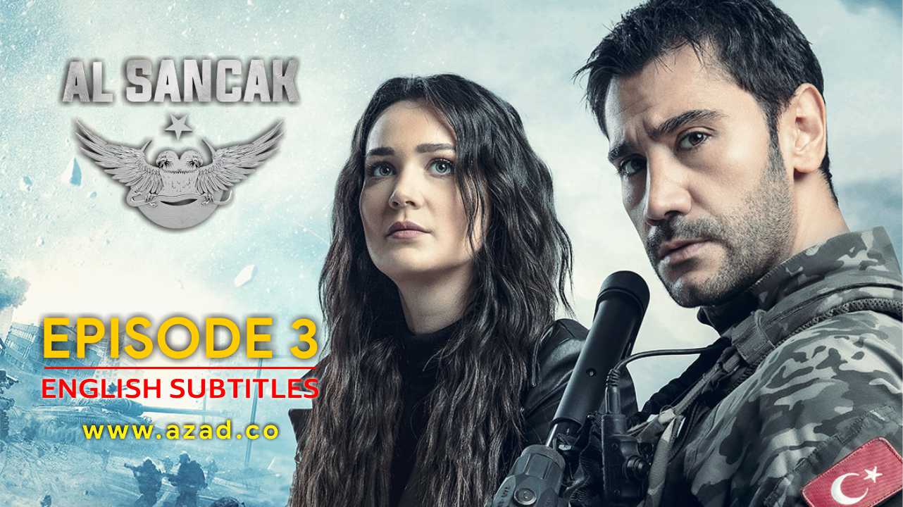 Al Sancak The Hunter Season 1 Episode 03 English Subtitles
