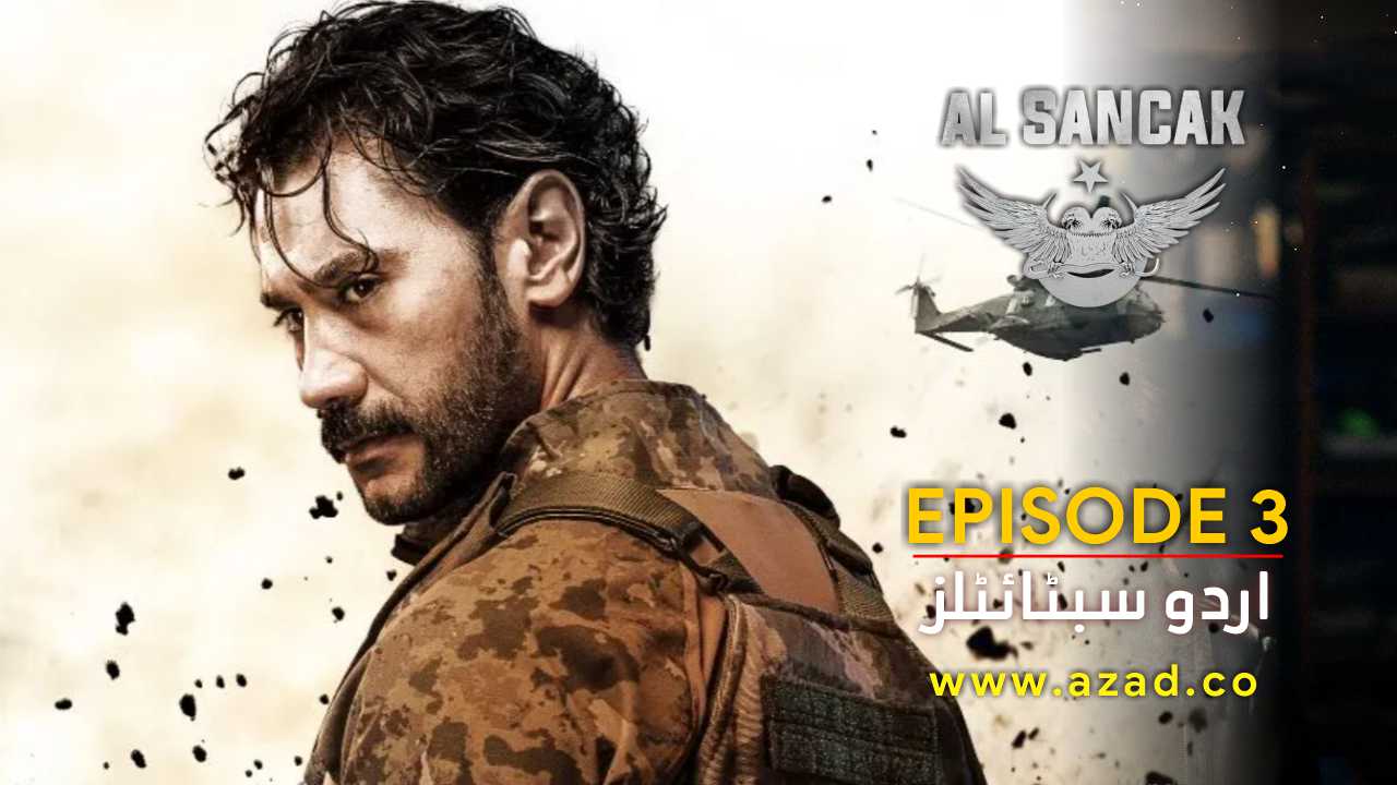Al Sancak The Hunter Season 1 Episode 03 Urdu Subtitles