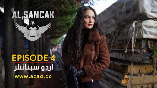 Al Sancak The Hunter Season 1 Episode 04 Urdu Subtitles