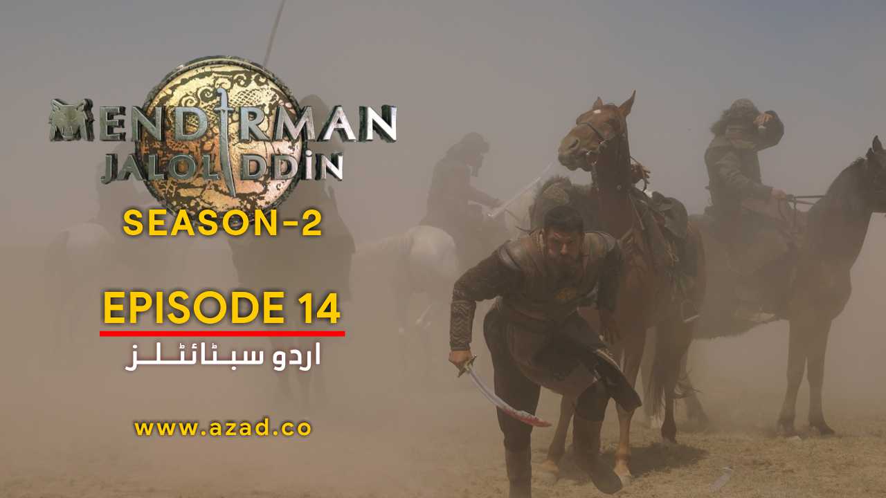 Mendirman Jaloliddin Jalaluddin Khwarazm Shah Season 2 Episode 14 Urdu Subtitles