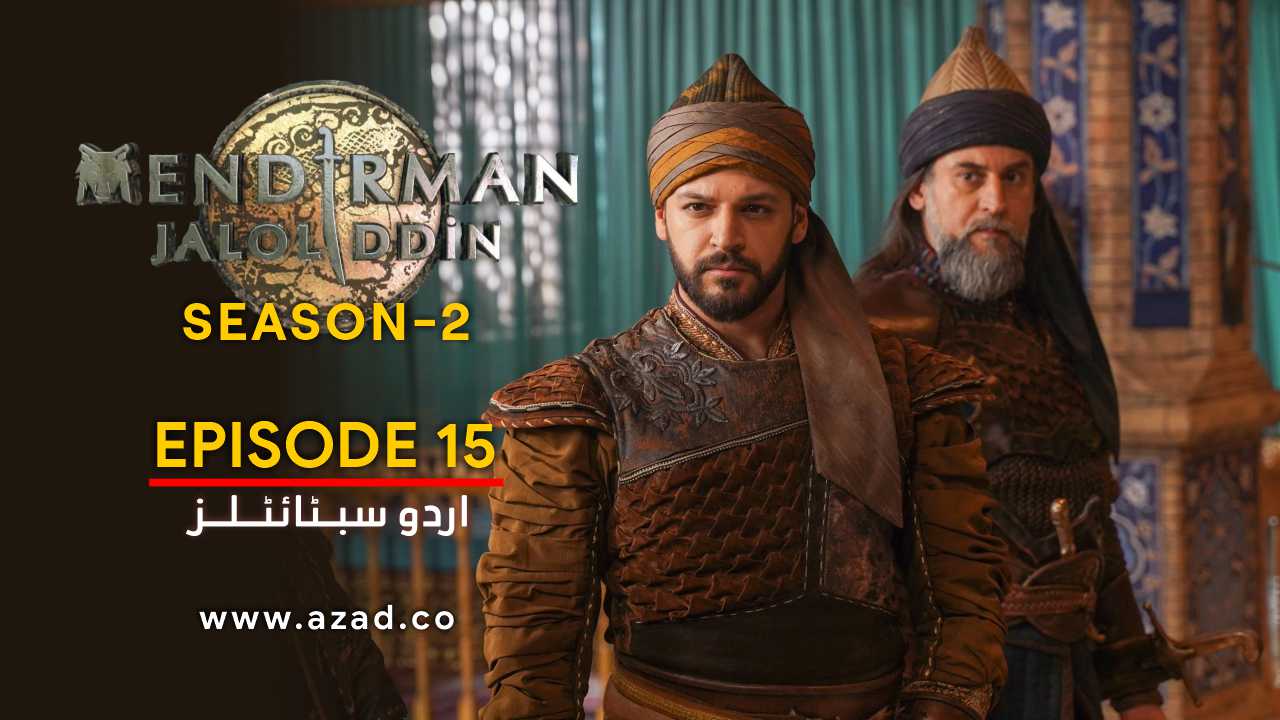 Mendirman Jaloliddin Jalaluddin Khwarazm Shah Season 2 Episode 15 Urdu Subtitles