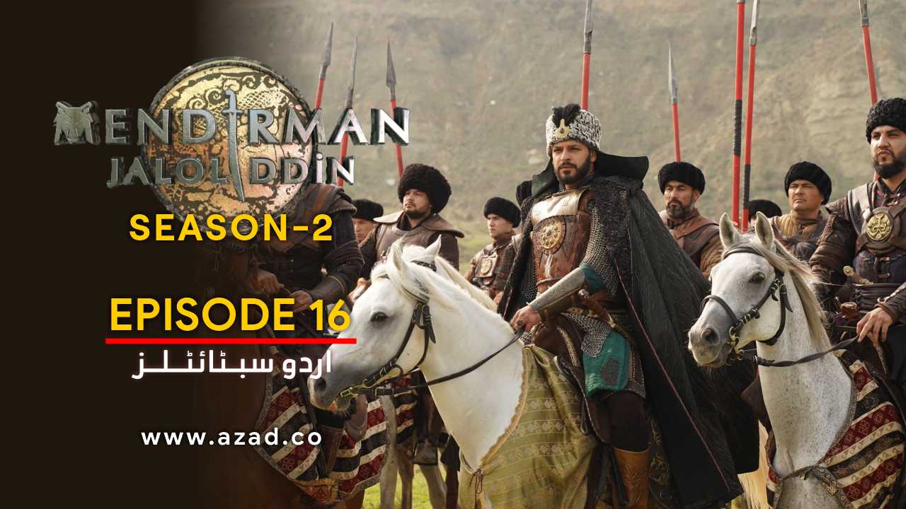 Mendirman Jaloliddin Jalaluddin Khwarazm Shah Season 2 Episode 16 Urdu Subtitles