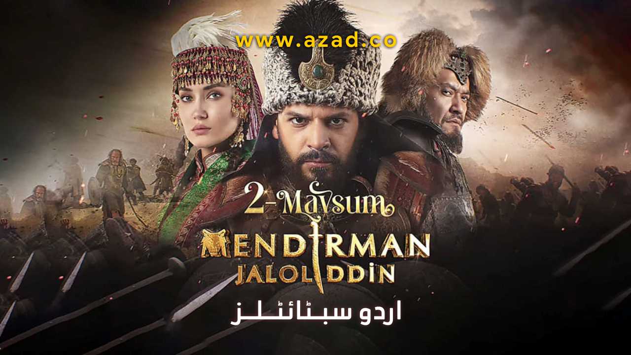 Mendirman Jaloliddin Jalaluddin Khwarazm Shah Season 2 Urdu Subtitles