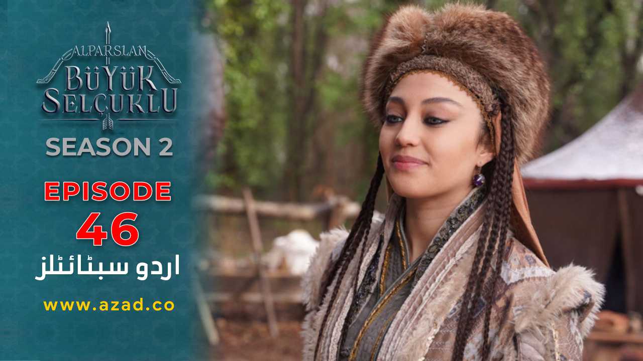 Alparslan-Great-Seljuk-Season-2-Episode-46-Urdu-Subtitles