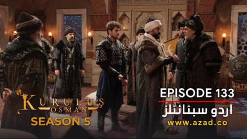Kurulus Osman Season 5 Episode 133 Urdu Subtitles