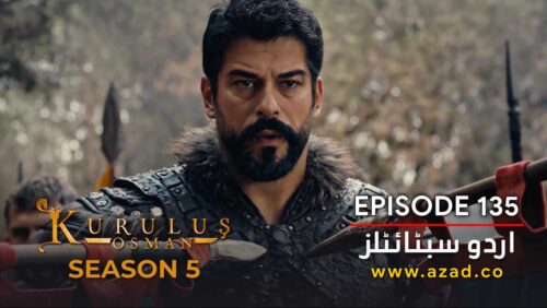 Kurulus Osman Season 5 Episode 135 Urdu Subtitles