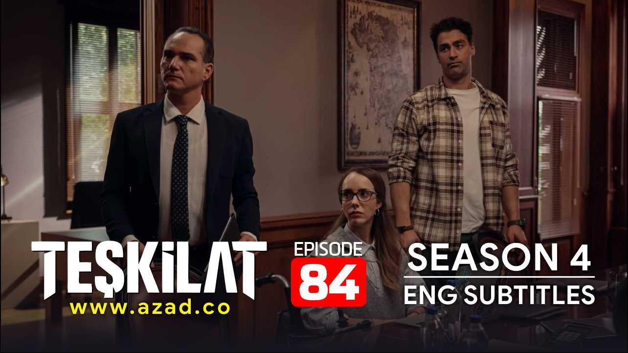 Teskilat Season 4 Episode 84 English Subtitles
